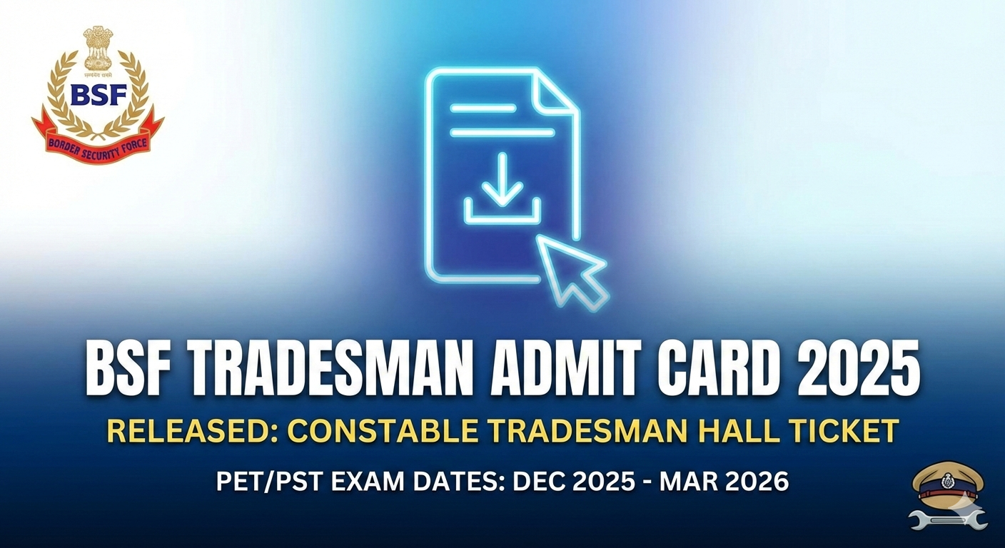 BSF Tradesman Admit Card